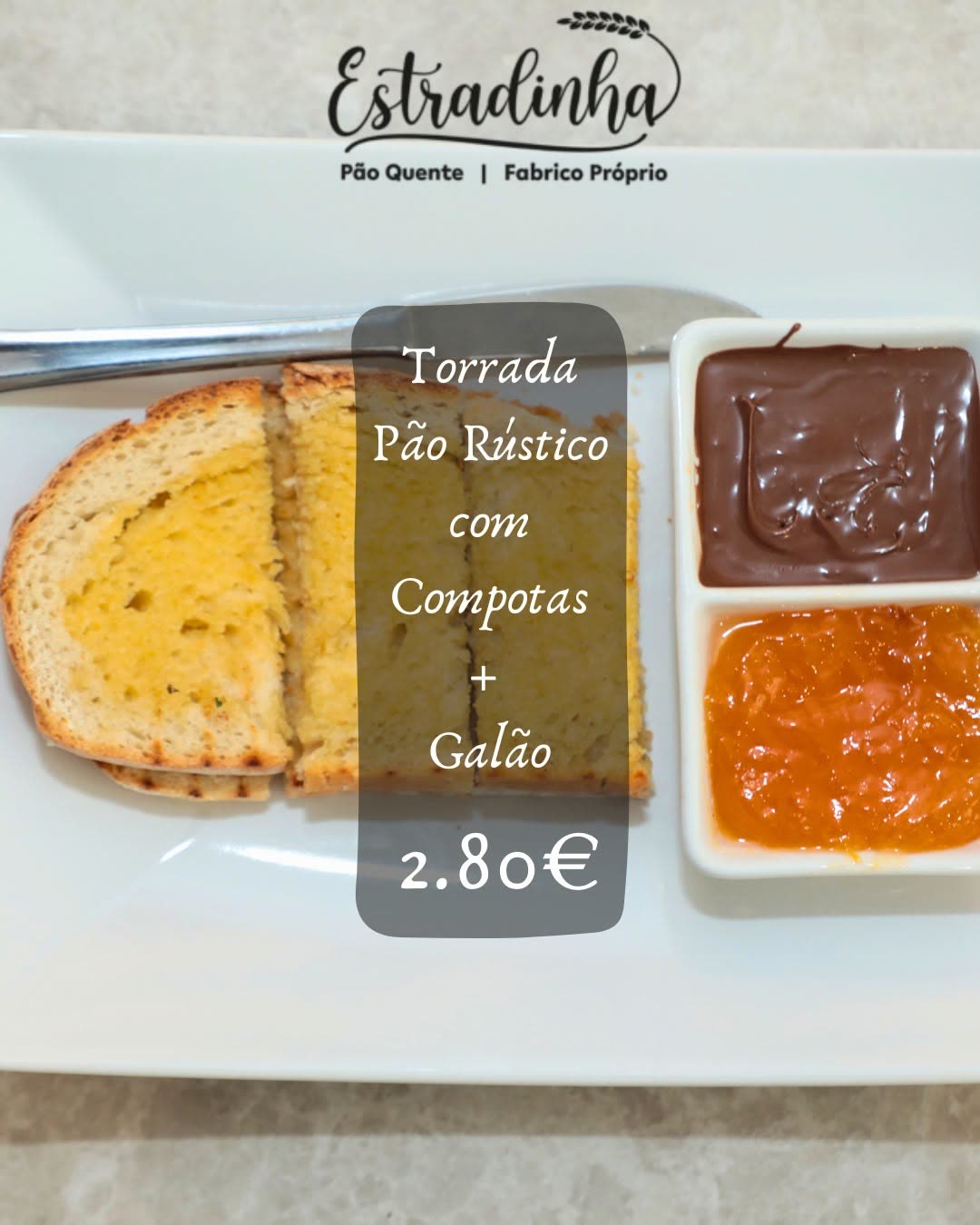 Torrada pão rústico c/ compotas + galão — 2,80 €