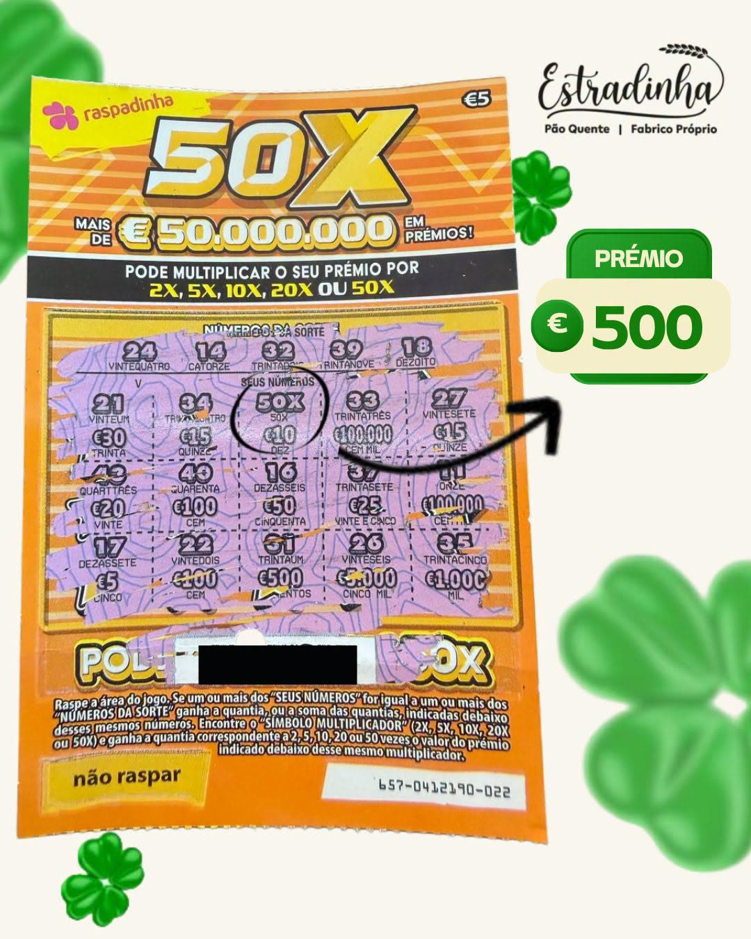 Raspadinha premiada com 500 € no Pão Quente Estradinha